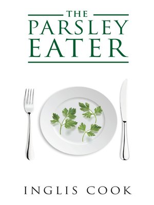 cover image of The Parsley Eater